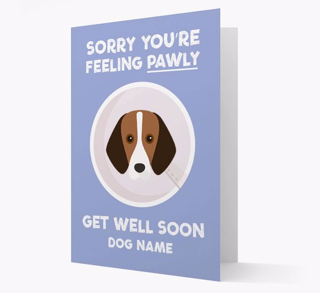 Personalised 'Sorry you're feeling pawly, get well soon {dogsName}' Card